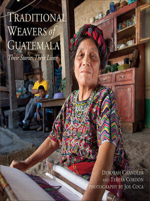 cover image of Traditional Weavers of Guatemala
